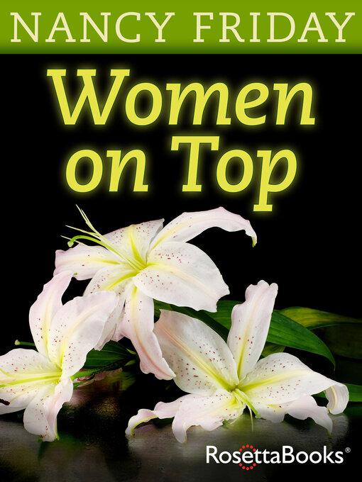 Title details for Women on Top by Nancy Friday - Available